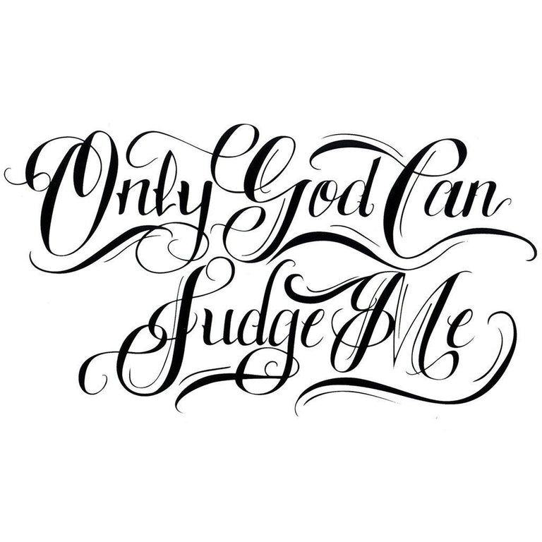 Tatouage temporaire hyperréaliste Only God Can Judge Me de ArtWear Tattoo Lettres & Citations sur le bras d'un homme et jambe d'une femme