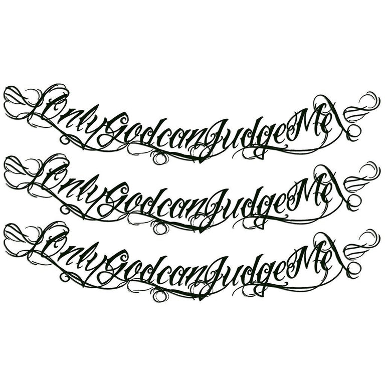 Tatouage temporaire hyperréaliste Only God Can Judge Me - Pack de ArtWear Tattoo Lettres & Citations sur le bras d'un homme et jambe d'une femme